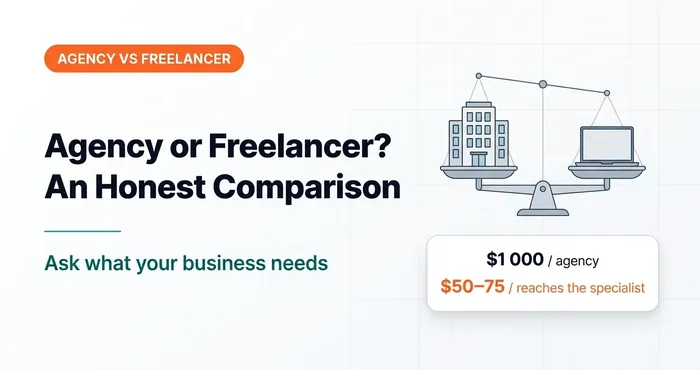 Agency or Freelancer? Let’s Sort It Out