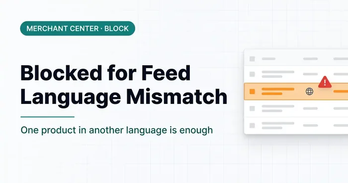 Merchant Center Suspension for Feed Language Mismatch: Cause and Solution