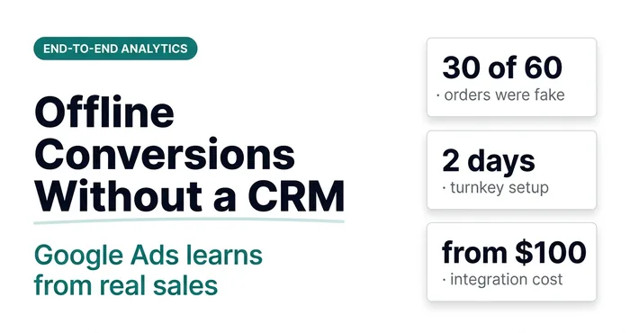 Google Ads Offline Conversions Without a CRM: Ctrl+C, Ctrl+V — and Your Ads Learn from Real Sales
